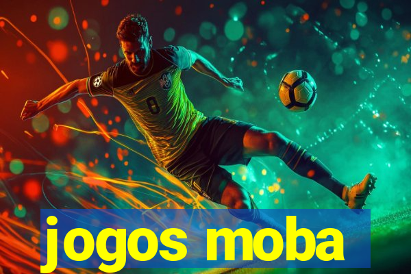 jogos moba